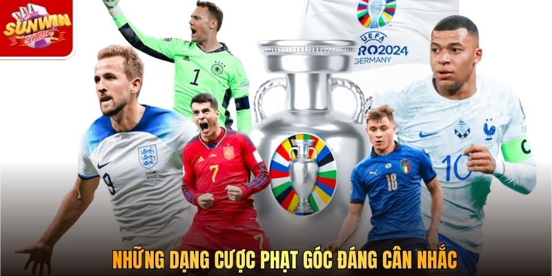 Những dạng cược phạt góc đáng cân nhắc